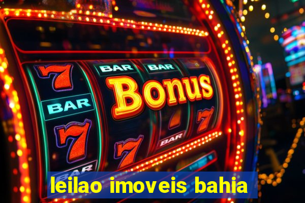 leilao imoveis bahia